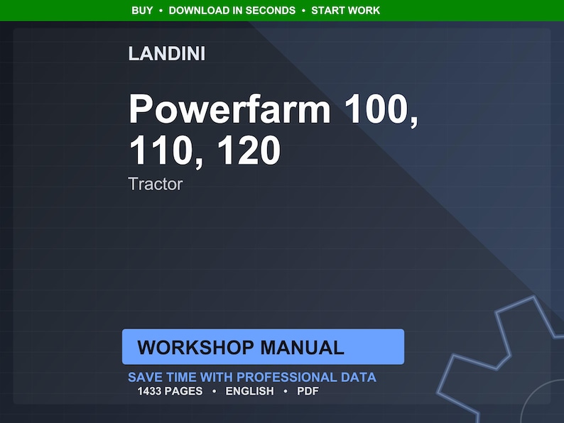 May include: A digital workshop manual for Landini Powerfarm tractors, including models 100, 110, and 120. The cover features the Landini brand name and tractor model information in white text against a dark blue background. The manual is 1433 pages.