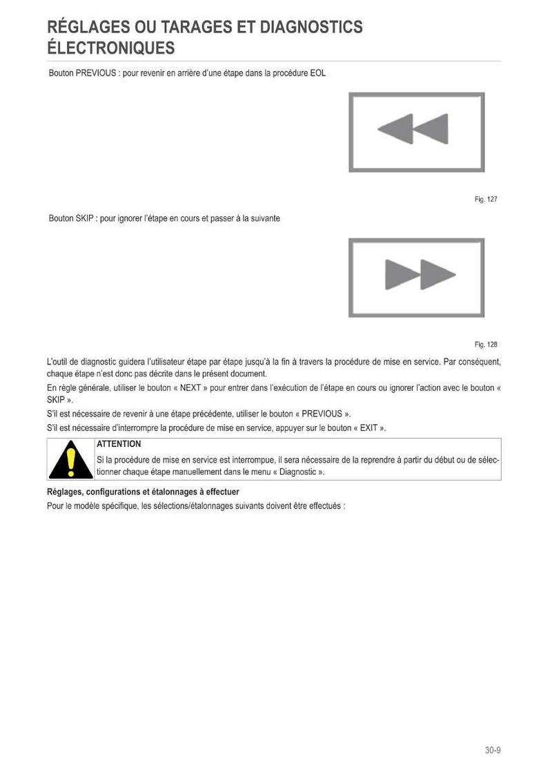 May include: A technical document in French, titled "R&Eacute;GLAGES OU TARAGES ET DIAGNOSTICS &Eacute;LECTRONIQUES". It features instructions for "PREVIOUS" and "SKIP" buttons, and a warning symbol. The document provides guidance on electronic diagnostics.