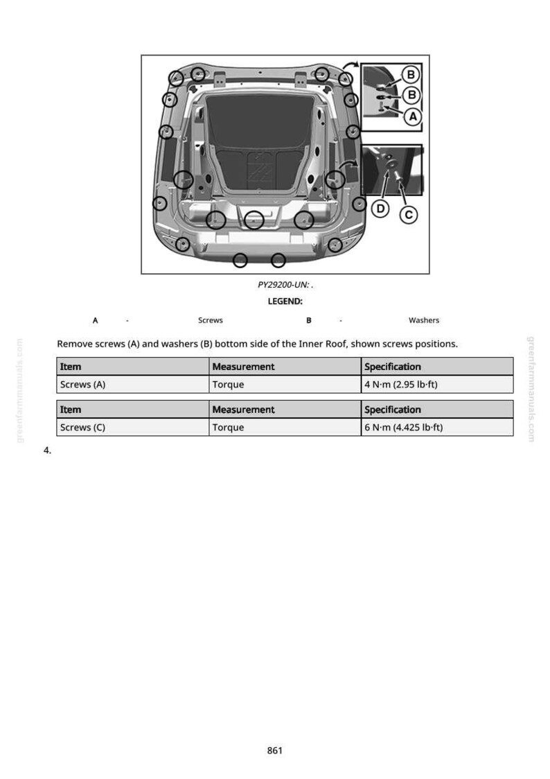 May include: Diagram of the inner roof of a vehicle, detailing screw and washer locations. Includes a legend and specifications for screws (A) and (C), with torque measurements of 4 N&middot;m (2.95 lb-ft) and 6 N&middot;m (4.425 lb-ft) respectively.