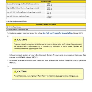 May include: A technical document titled "Rear Axle Remove and Install" with specifications for machine weights in pounds and kilograms. Includes safety cautions and instructions for service equipment and tools, such as floor stands and a transmission jack.