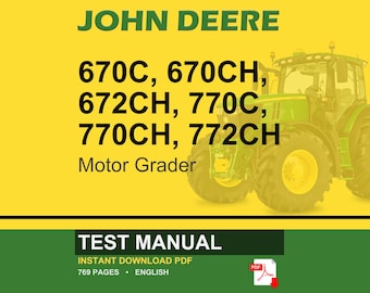 Manual de Teste da Motoniveladora John Deere 670C, 670CH, 672CH, 770c, 770ch, 772ch tm1914 pdf | Download Imediato