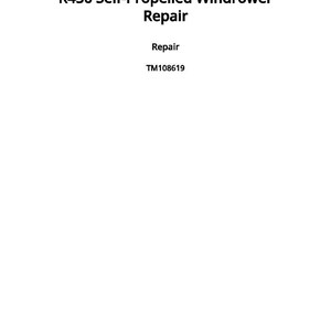 Peut inclure: Document blanc avec le titre "R450 Self-Propelled Windrower Repair". Il contient le mot "Repair" et le code "TM108619". Publi&eacute; le 2 avril 2015.