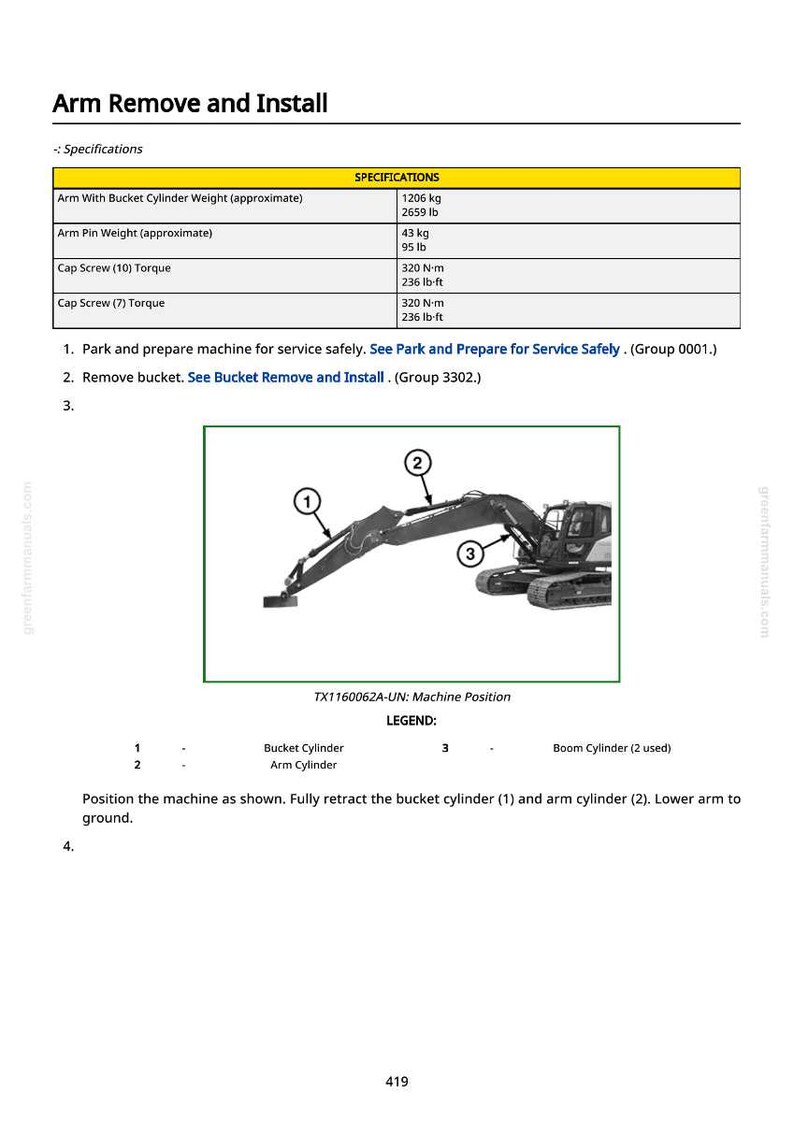 May include: Technical diagram titled "Arm Remove and Install" with specifications for an excavator. Includes weights in pounds and torque measurements in lb-ft. The diagram shows an excavator with labeled parts.