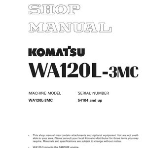 Puede incluir: Una portada de manual de taller blanca con el texto "SHOP MANUAL" en negrita y contorneado. El logotipo de KOMATSU y "WA120L-3MC" se muestran de forma destacada. Tambi&eacute;n se enumeran el modelo de m&aacute;quina y el n&uacute;mero de serie.