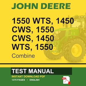 Peut inclure: Manuel de test de moissonneuse-batteuse John Deere au format PDF. L'image pr&eacute;sente un tracteur vert et jaune sur fond jaune. Le texte comprend "JOHN DEERE" et les num&eacute;ros de mod&egrave;le de la moissonneuse-batteuse. Le manuel compte 1375 pages.