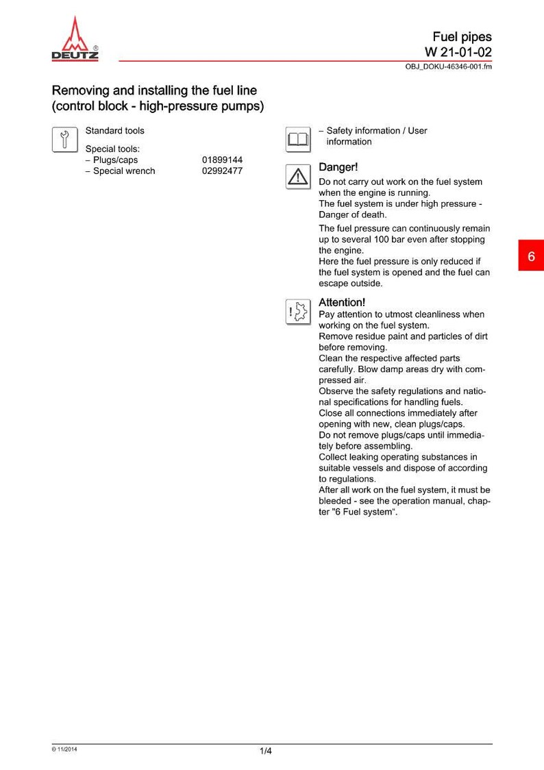 Pu&ograve; includere: Un diagramma tecnico di Deutz che illustra la rimozione e l'installazione dei tubi del carburante, comprese le informazioni di sicurezza e le avvertenze. Il documento include un elenco di strumenti speciali e numeri di parte.