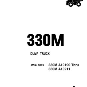 K&ouml;nnte beinhalten: Ein wei&szlig;es Werkstatthandbuch-Cover mit schwarzem Text und einer schwarzen Illustration eines Muldenkippers. Der Text enth&auml;lt "Shop Manual", "330M", "Dump Truck" und "KOMATSU". Das Serienpr&auml;fix ist 330M A10190 Thru 330M A10211.