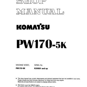 K&ouml;nnte beinhalten: Ein wei&szlig;es Werkstatthandbuch mit dem Text "SHOP MANUAL" und "KOMATSU PW170-5K" in Schwarz. Das Dokument enth&auml;lt Informationen zu Maschinenmodell und Seriennummer. Das Handbuch ist in Belgien gedruckt.