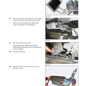 May include: Diagram from a Fendt 500 Vario S4 manual showing steps for removing parts from a tractor cab. Includes images of a terminal, armrest, and hex bolts. Text instructions are provided for each step.
