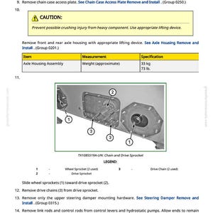 May include: A page from a manual with instructions for removing and installing parts. Includes a caution notice, a table with measurements, and diagrams of components like wheel sprockets and drive chains. The axle housing assembly weighs approximately 73 lbs.
