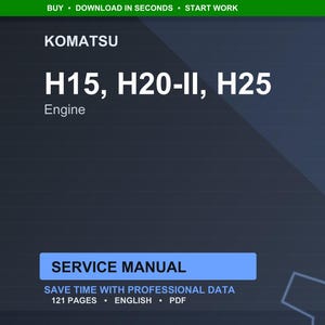 Puede incluir: Manual de servicio digital para motores Komatsu H15, H20-II y H25. La portada es azul oscuro con texto blanco, incluyendo "SERVICE MANUAL" en un cuadro azul. El manual contiene 121 p&aacute;ginas y est&aacute; en ingl&eacute;s.
