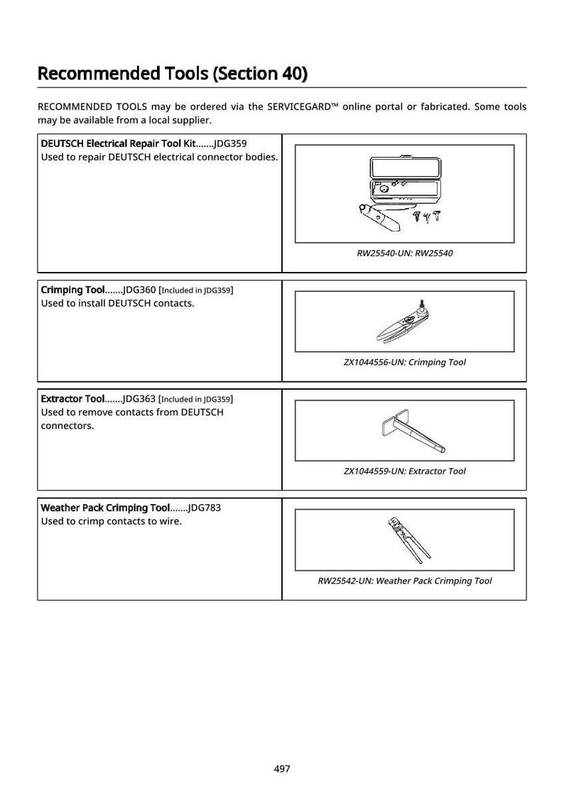 May include: Image of recommended tools for electrical repair, including a DEUTSCH electrical repair tool kit, crimping tool, extractor tool, and weather pack crimping tool. Each tool is labeled with a product code.