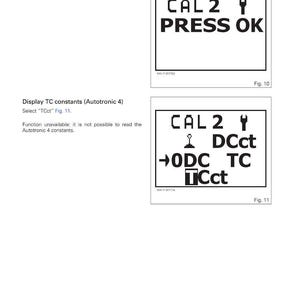 K&ouml;nnte beinhalten: Technisches Dokument mit zwei Bildschirmaufnahmen. Die erste zeigt "CAL 2 PRESS OK". Die zweite zeigt "CAL 2, DCct, 0DC TC und TCct". Der Titel des Dokuments lautet "DCC2 (DynaVT) - Kalibrierungen, Konstanten und Anpassungen".