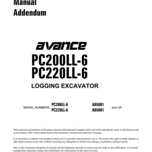 Peut inclure: Un document blanc intitul&eacute; "Shop Manual Addendum" avec le logo "avance" et les num&eacute;ros de mod&egrave;le PC200LL-6 et PC220LL-6. Le document concerne une excavatrice foresti&egrave;re et comprend les num&eacute;ros de s&eacute;rie et les informations de copyright.