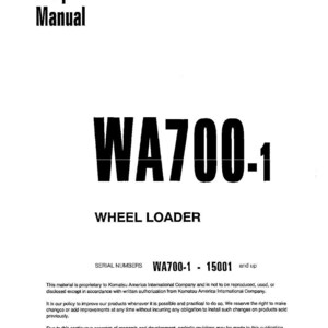 May include: A white shop manual with the text "Shop Manual" at the top. The manual features the bold text "WA700-1" and "WHEEL LOADER". The serial numbers are listed as WA700-1 - 15001 and up. Copyright 1998 Komatsu America International Company.