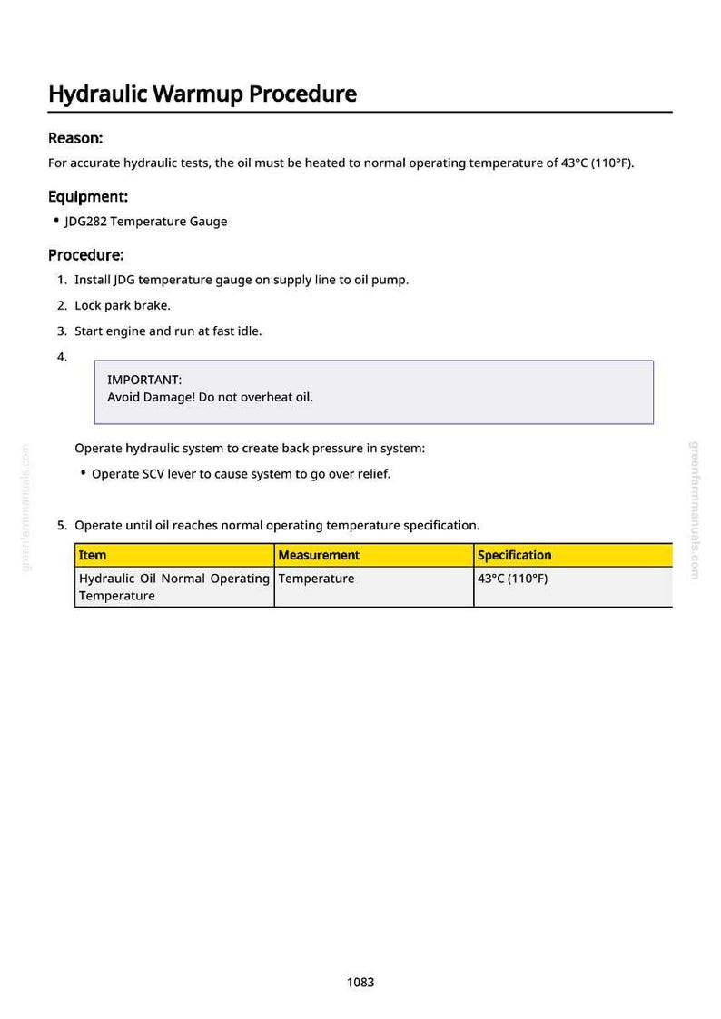 May include: A white document titled "Hydraulic Warmup Procedure" with instructions for hydraulic tests. The text includes equipment, procedure steps, and a table specifying the normal operating temperature of hydraulic oil at 43&deg;C (110&deg;F).