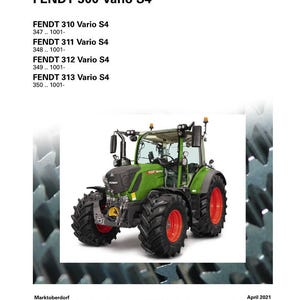 May include: A green and gray Fendt 300 Vario S4 tractor with large black tires and red wheel rims is featured in this workshop service manual. The manual's cover includes the Fendt logo and model information. The image is set against a white background.
