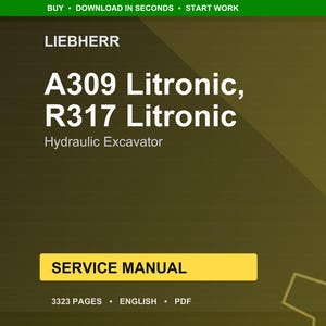 K&ouml;nnte beinhalten: Digitales Servicehandbuch f&uuml;r Liebherr A309 Litronic und R317 Litronic Hydraulikbagger. Das Cover ist ein Farbverlauf aus Oliv und Braun mit wei&szlig;em Text. Das Handbuch tr&auml;gt die Bezeichnung "Service Manual" und hat 3323 Seiten.