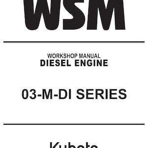 Kubota Diesel Engine 03-M-DI Series Workshop Manual | Instant PDF Download image 1