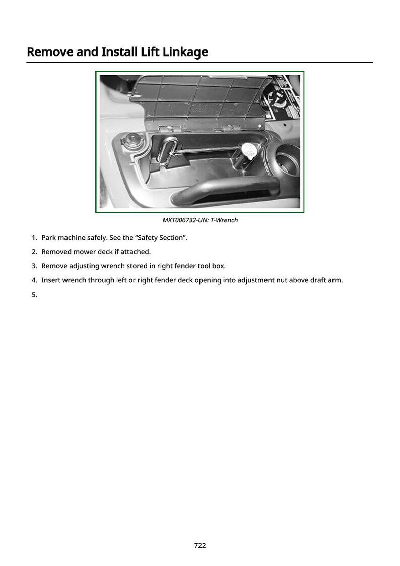 May include: Image shows instructions for removing and installing lift linkage. The image includes a diagram of the lift linkage components and a list of numbered steps. The text includes the model number MXT006732-UN and the tool name T-Wrench.