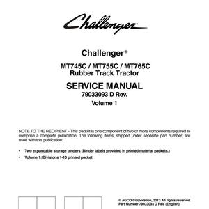 May include: White service manual for Challenger MT745C/MT755C/MT765C Rubber Track Tractor. The cover features the Challenger logo and the text "SERVICE MANUAL Volume 1". Includes AGCO Corporation copyright information.
