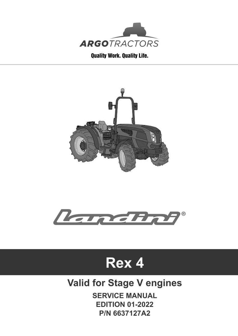 Peut inclure: Couverture de manuel de service avec une illustration de tracteur Landini Rex 4. La couverture comprend le logo Argo Tractors et le texte : &laquo; Quality Work. Quality Life. &raquo; Un texte suppl&eacute;mentaire indique que le manuel est pour les moteurs Stage V, &Eacute;dition 01-2022.