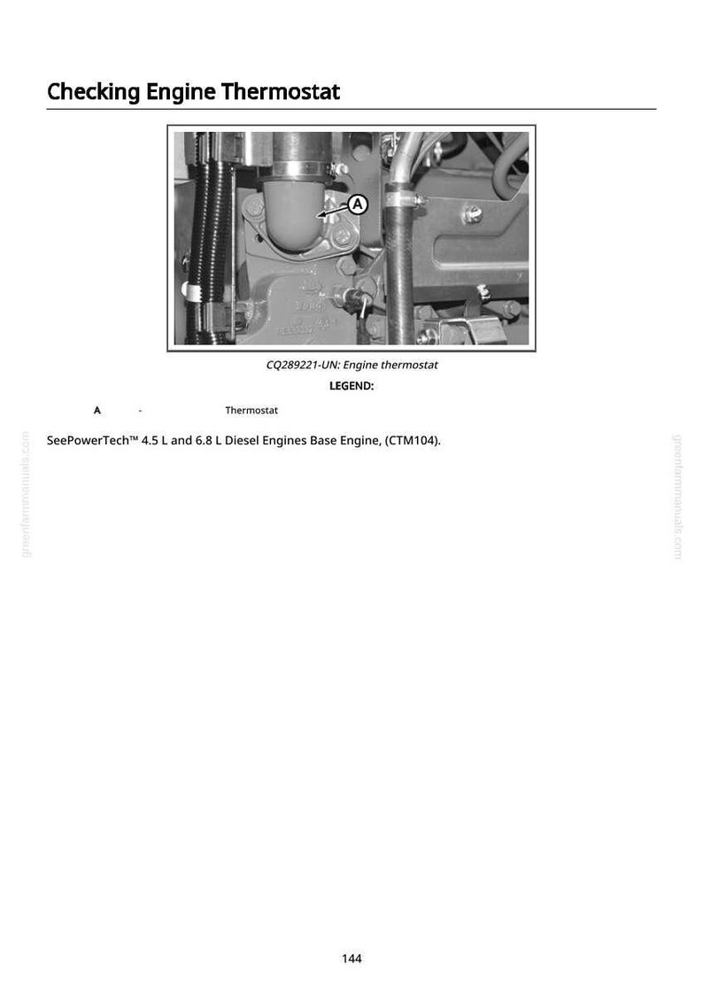 May include: Diagram showing the engine thermostat check. The image is a close-up of an engine component with a thermostat labeled. Text includes "Checking Engine Thermostat" and "SeePowerTech 4.5 L and 6.8 L Diesel Engines Base Engine."