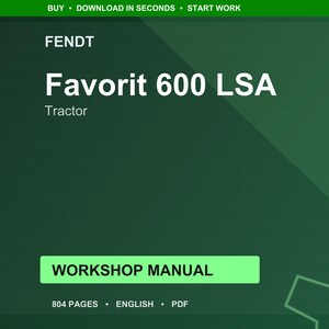 Fendt Favorit 600 lsa Tractor Workshop Manual PDF | Service Repair | Instant Download image 1