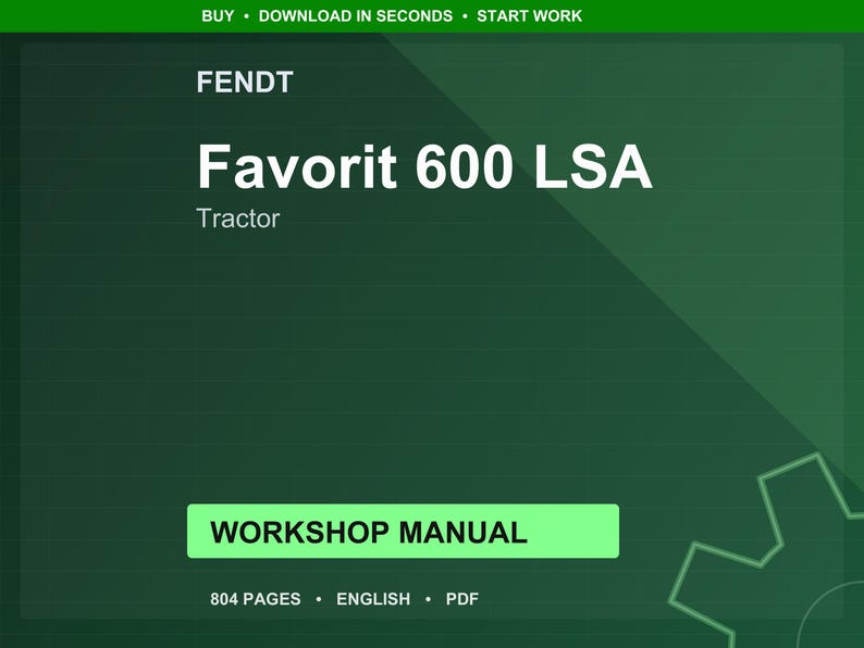 Fendt Favorit 600 lsa Tractor Workshop Manual PDF | Service Repair | Instant Download image 1