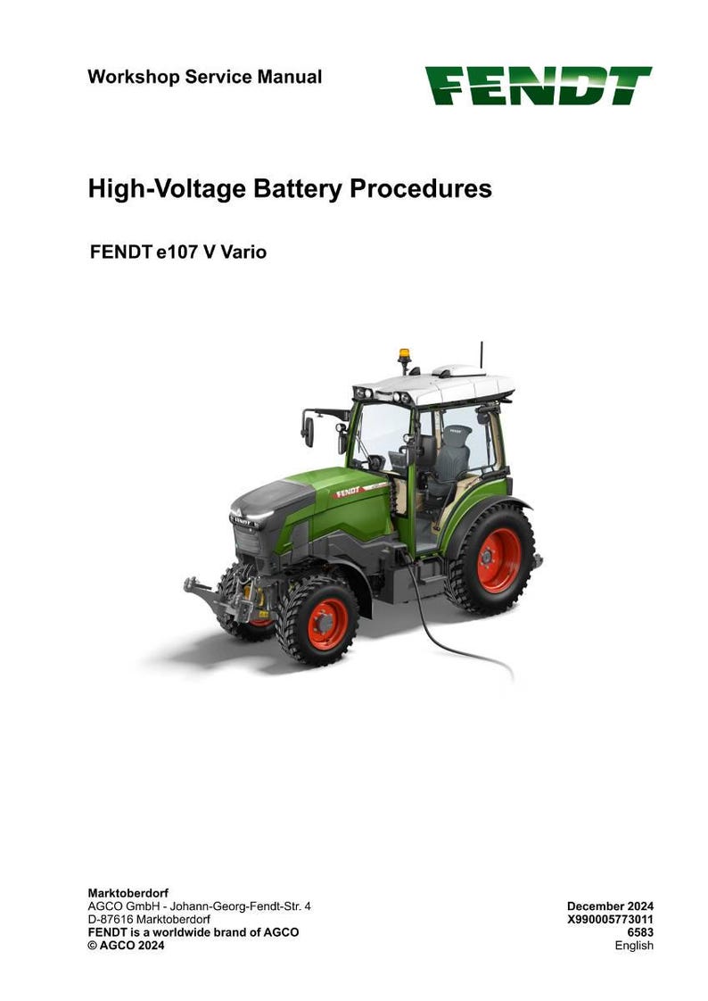 K&ouml;nnte beinhalten: Ein gr&uuml;ner und wei&szlig;er Fendt e107 V Vario Traktor mit roten R&auml;dern, einem schwarzen Kabel und einer wei&szlig;en Kabine. Das Bild enth&auml;lt den Text "High-Voltage Battery Procedures" und "Workshop Service Manual". Das Fendt-Logo ist sichtbar.