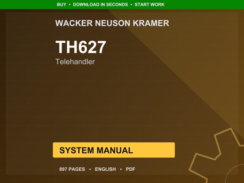 Op de afbeelding: Een digitale documentomslag met de tekst "WACKER NEUSON KRAMER TH627 Telehandler System Manual." De omslag is bruin met een gele rechthoekige knop met de tekst "SYSTEM MANUAL." Het document telt 897 pagina's en is in het Engels.