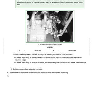 May include: Diagram of a machine component with text instructions. The image shows a close-up of mechanical parts, including a socket bolt and return plate. Text provides steps for adjusting the neutral return plate for wheel rotation.