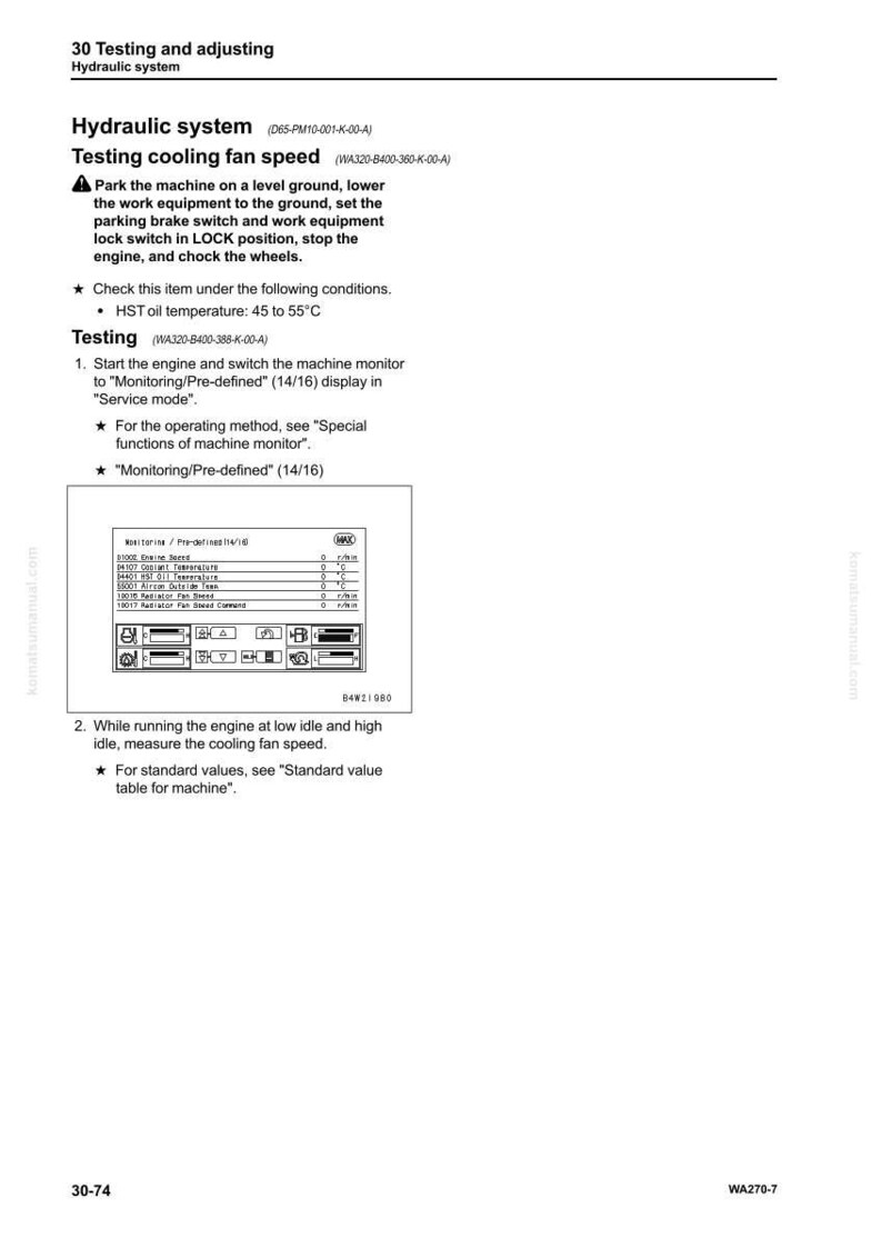 Puede incluir: Una p&aacute;gina de manual que detalla los procedimientos de prueba del sistema hidr&aacute;ulico. El texto incluye instrucciones para probar la velocidad del ventilador de refrigeraci&oacute;n, con un diagrama de la pantalla del monitor de la m&aacute;quina. La temperatura del aceite HST debe estar entre 45 y 55 grados Celsius.