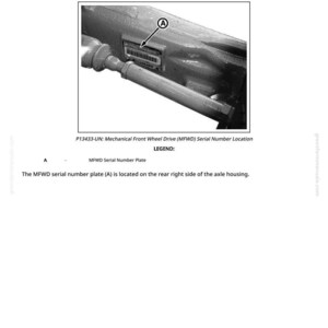 Puede incluir: Diagrama que muestra la ubicaci&oacute;n de la placa del n&uacute;mero de serie Mechanical Front Wheel Drive (MFWD) (A) en el lado trasero derecho de la carcasa del eje. La imagen incluye el texto "Mechanical Front Wheel Drive (MFWD) Serial Number Location."