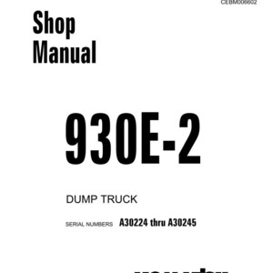 May include: A white shop manual cover with black text. The title "Shop Manual" is at the top, followed by "930E-2" in large bold font. Below, it reads "DUMP TRUCK" and "SERIAL NUMBERS A30224 thru A30245". The Komatsu logo is at the bottom.