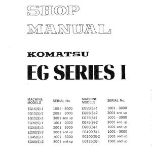 K&ouml;nnte beinhalten: Wei&szlig;es Komatsu EG Serie I Werkstatthandbuch. Das Cover zeigt den Titel "SHOP MANUAL" und das Komatsu-Logo. Das Handbuch enth&auml;lt Maschinenmodelle und Seriennummern, gedruckt in Japan.
