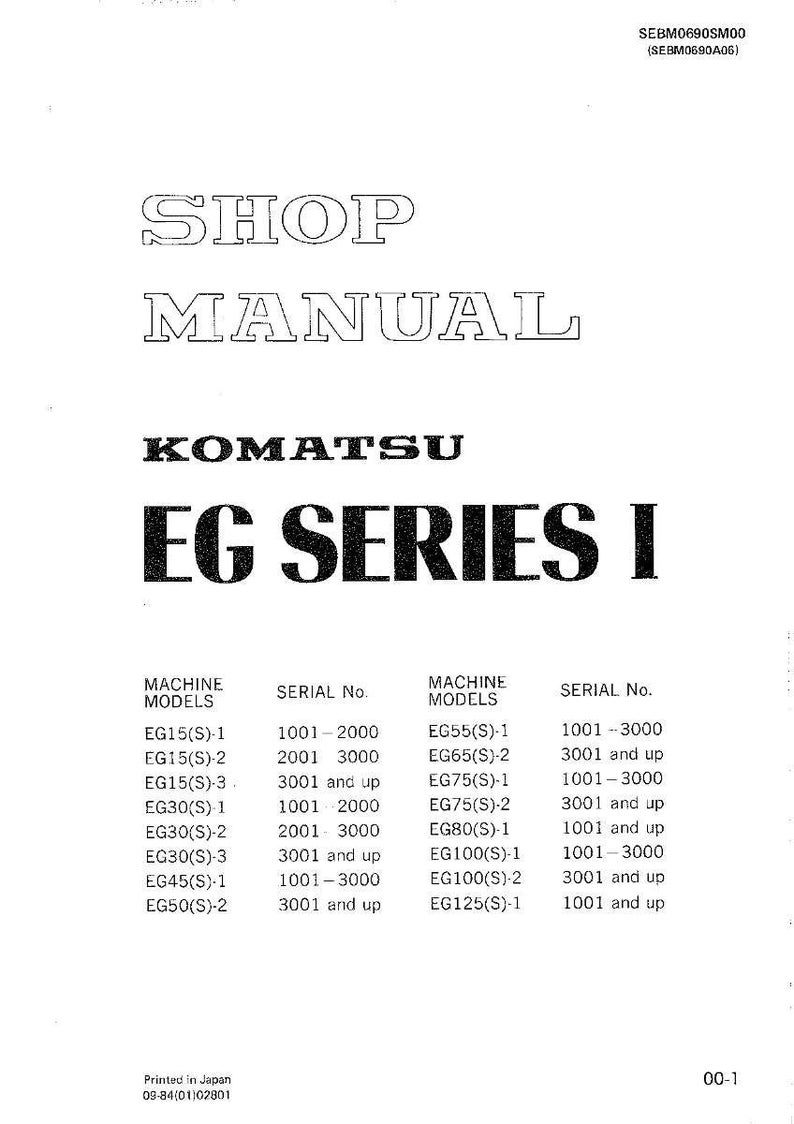 K&ouml;nnte beinhalten: Wei&szlig;es Komatsu EG Serie I Werkstatthandbuch. Das Cover zeigt den Titel "SHOP MANUAL" und das Komatsu-Logo. Das Handbuch enth&auml;lt Maschinenmodelle und Seriennummern, gedruckt in Japan.