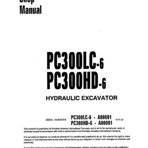 Puede incluir: Una portada de manual de taller blanca con texto negro. El t&iacute;tulo dice "Shop Manual" encima del texto "PC300LC-6 PC300HD-6 HYDRAULIC EXCAVATOR". Tambi&eacute;n se enumeran los n&uacute;meros de serie PC300LC-6 - A80001 y PC300HD-6 - A80001.