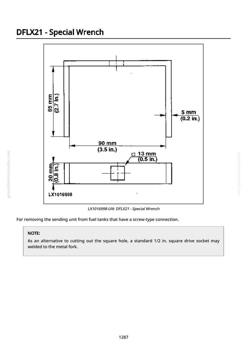 May include: Diagram of a special wrench, labeled DFLX21, with dimensions in inches and millimeters. The wrench is designed for removing sending units from fuel tanks with screw-type connections. The diagram includes a note about an alternative to cutting a square hole.