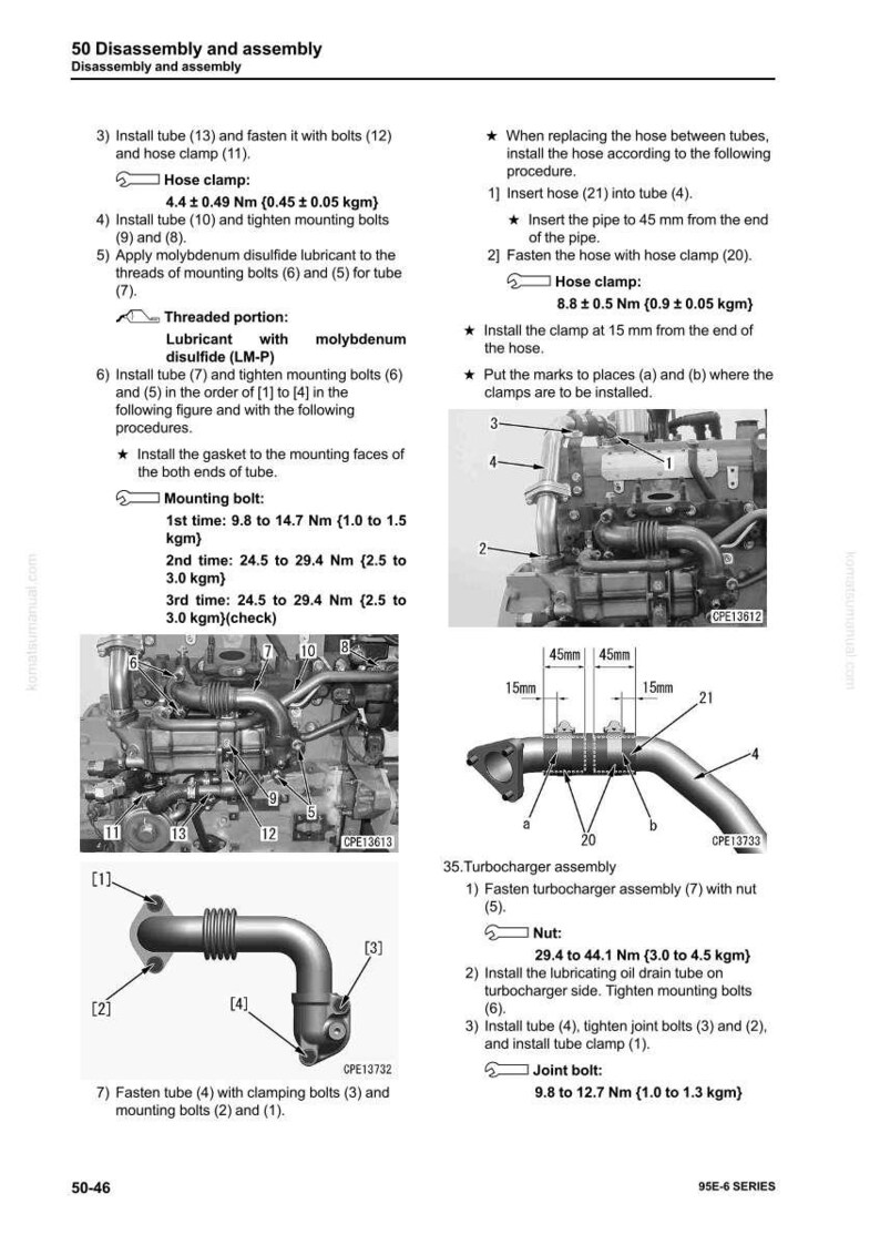 May include: Diagram of engine components with labels and measurements in millimeters and Newton meters. Includes instructions for disassembly and assembly of tubes, bolts, and clamps. The image is from a technical manual.