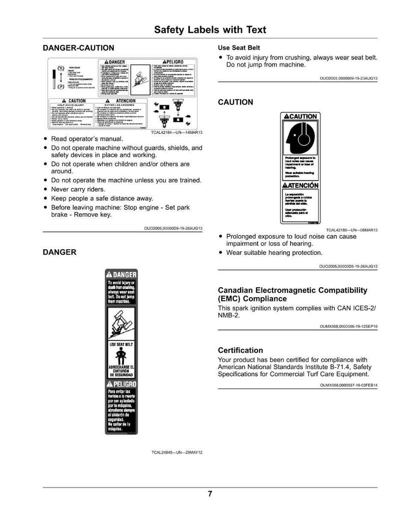 May include: Image of safety labels with text, including "Danger," "Caution," and "Use Seat Belt" warnings. The labels provide instructions and safety information for machinery operation, with text in English and Spanish.