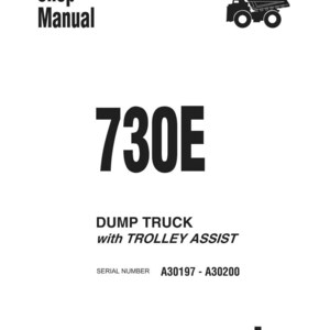 May include: A white shop manual cover with black text and a black illustration of a dump truck. The text reads "Shop Manual", "730E", "DUMP TRUCK with TROLLEY ASSIST", and "KOMATSU". Serial number A30197-A30200 is also visible.