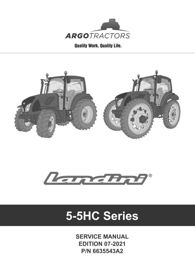 May include: A service manual cover featuring two black and grey tractors. The top of the cover displays the "ARGO TRACTORS" logo and the text "Quality Work. Quality Life." The "Landini" logo and "5-5HC Series" are also visible.