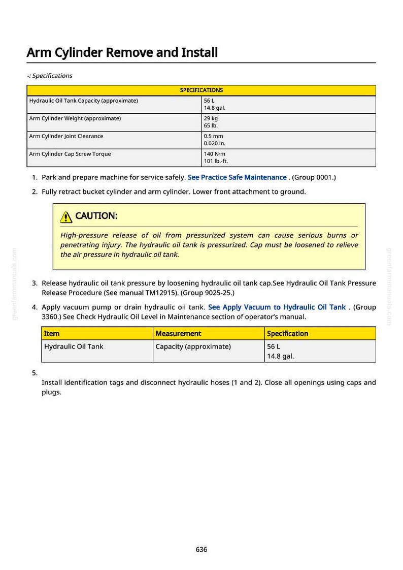 May include: A technical document titled "Arm Cylinder Remove and Install" with specifications for hydraulic oil tank capacity (14.8 gal), arm cylinder weight (65 lb), and arm cylinder joint clearance (0.020 in). Includes safety warnings.