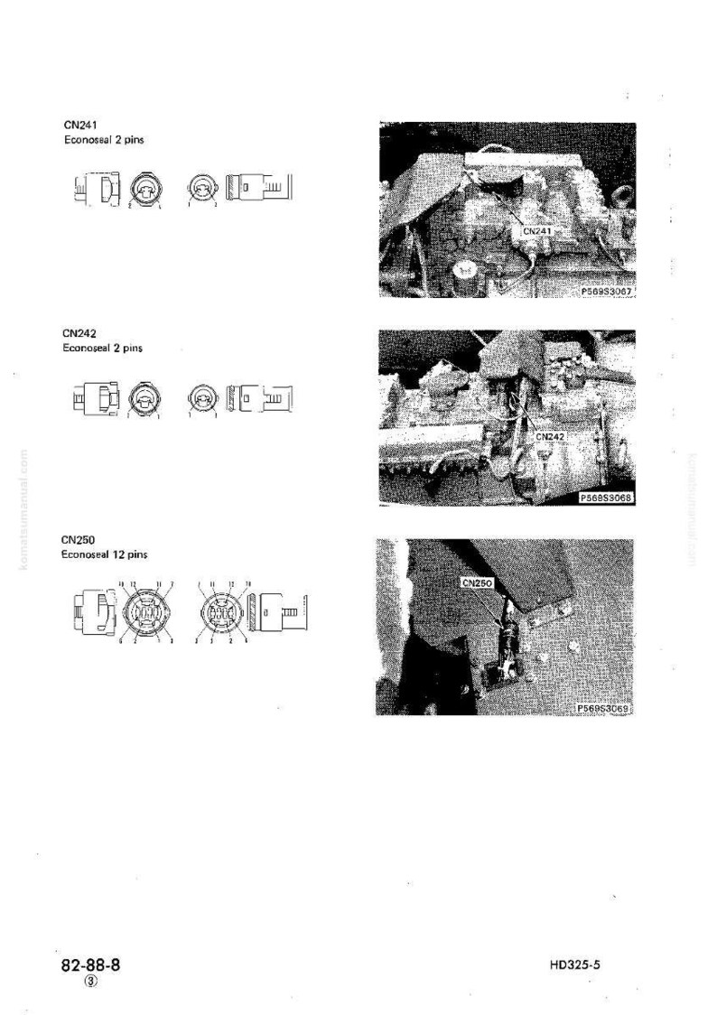 May include: Diagram of Econoseal connectors CN241, CN242, and CN250 with 2 and 12 pins, respectively. Includes detailed illustrations of the connectors and their placement on an engine. The image also shows the text "82-88-8" and "HD325-5".