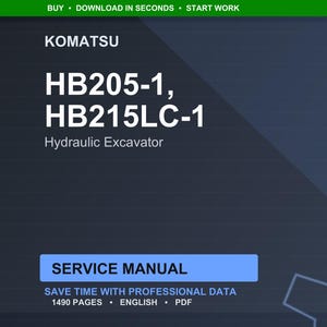 Może przedstawiać: Cyfrowa instrukcja serwisowa dla koparek hydraulicznych Komatsu HB205-1 i HB215LC-1. Okładka jest ciemnoniebieska z białym tekstem, w tym logo Komatsu i słowami "Instrukcja serwisowa". Instrukcja zawiera 1490 stron i jest w formacie PDF.