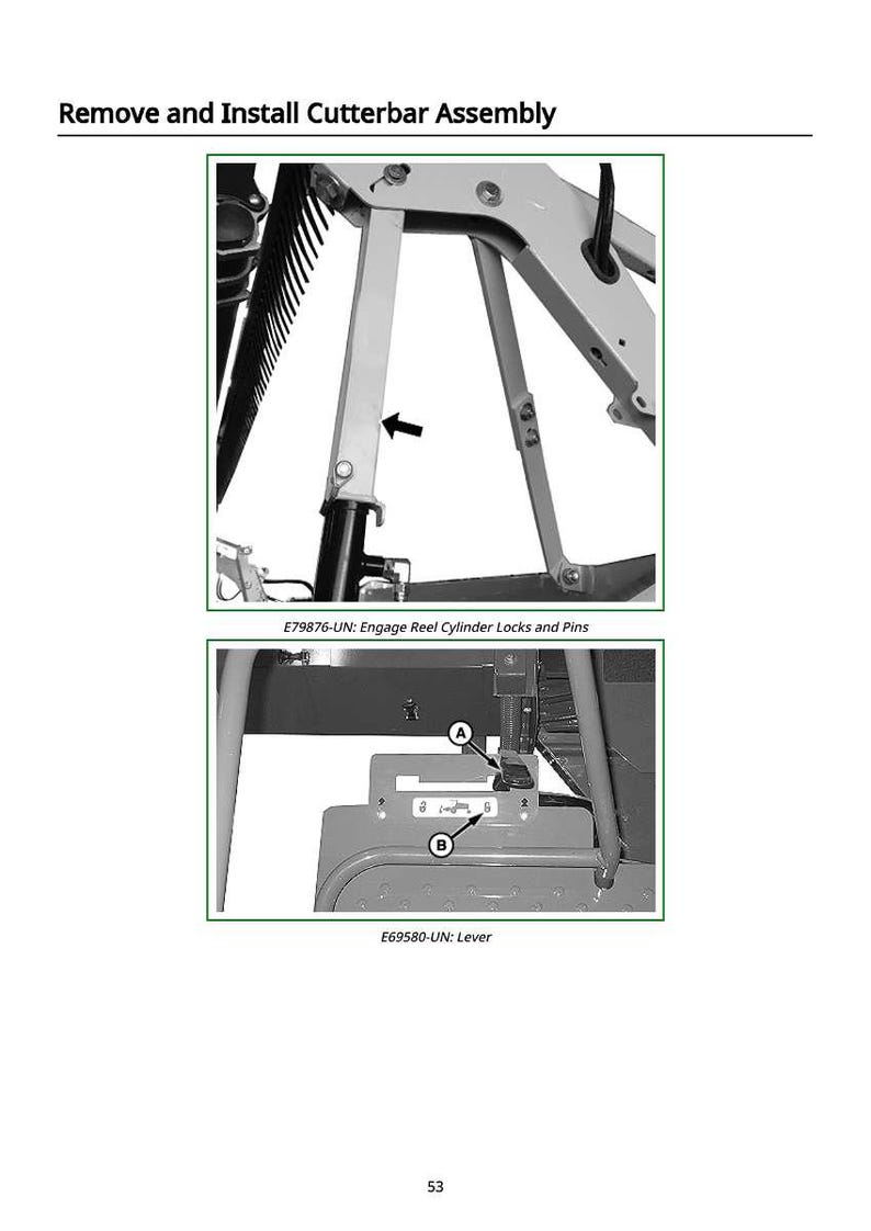 May include: Diagram illustrating the removal and installation of a cutterbar assembly. The image shows close-ups of mechanical components with labels and arrows. Text includes "E79876-UN: Engage Reel Cylinder Locks and Pins" and "E69580-UN: Lever".