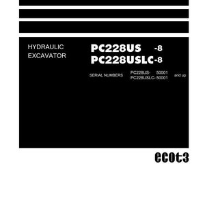May include: A black and white shop manual cover with the text "Shop Manual" at the top. The manual is for a hydraulic excavator, with model numbers PC228US and PC228USLC-8. The Komatsu logo is at the bottom.