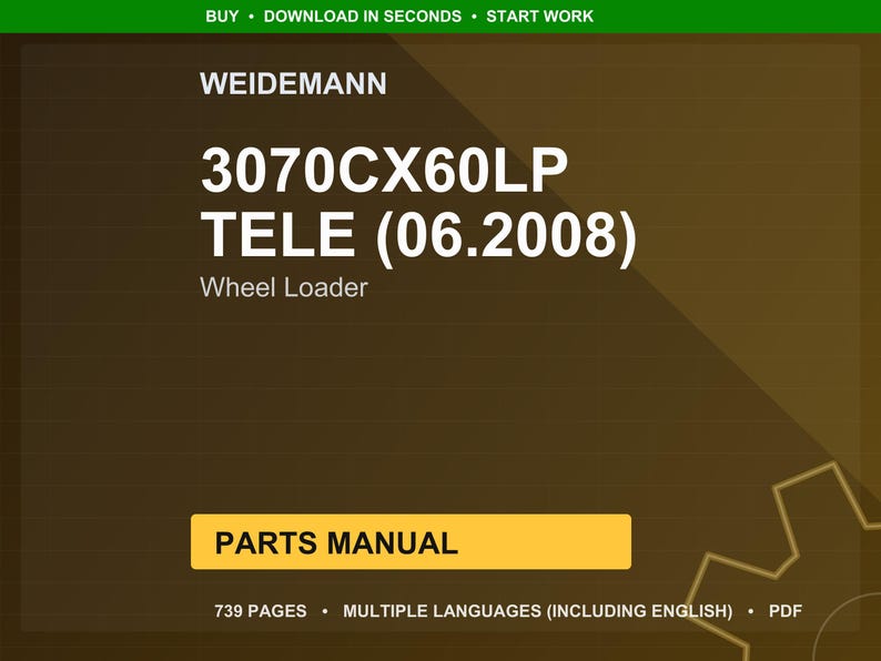 May include: A digital document cover with the Weidemann logo and the text "3070CX60LP TELE (06.2008) Wheel Loader." The document is labeled "PARTS MANUAL" and indicates 739 pages, multiple languages, and PDF format.