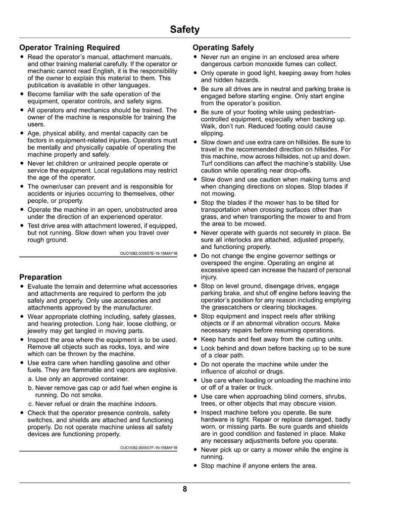 May include: A page from a safety manual with headings like "Operator Training Required" and "Operating Safely." The text provides instructions and warnings for equipment operation, including safety precautions and maintenance tips.